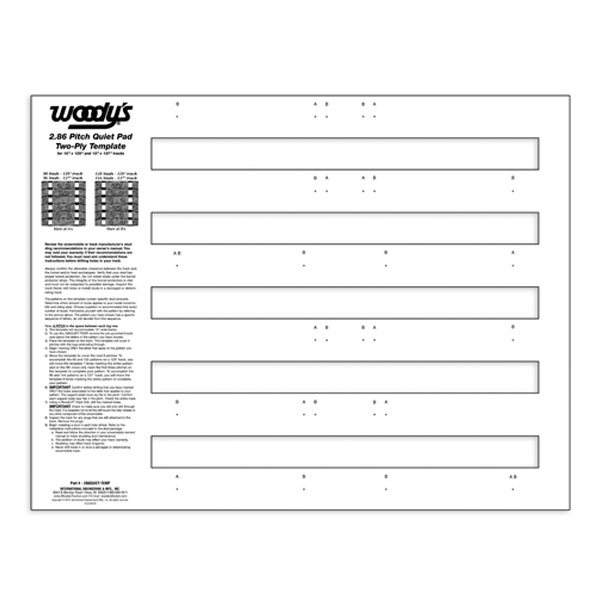 WOODYS 2.86 PITCH QUIET PAD TWO-PLY TEMPLATE